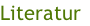 Literatur